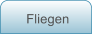 Fliegen