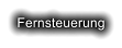 Fernsteuerung