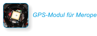 GPS-Modul für Merope